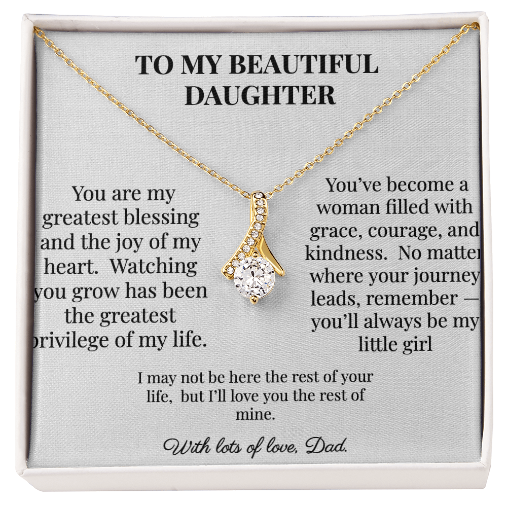 To My Beautiful Daughter - Gift from Dad