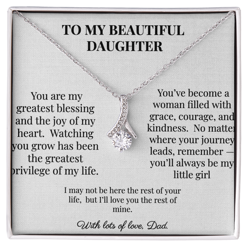 To My Beautiful Daughter - Gift from Dad