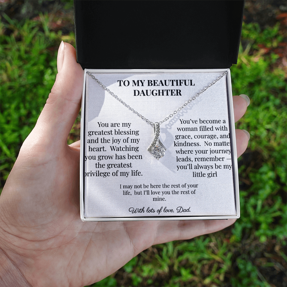 To My Beautiful Daughter - Gift from Dad